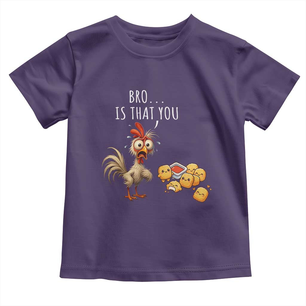Funny Chicken Toddler T Shirt Is That You Bro - Wonder Print Shop