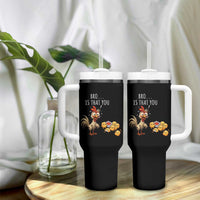 Funny Chicken Tumbler With Handle Is That You Bro - Wonder Print Shop