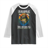 Funny Bass Fishing Raglan Shirt I Am So Good At Catching Fish That The Fish Tell Stories About Me - Wonder Print Shop