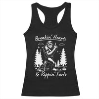 Funny Bigfoot Sasquatch Racerback Tank Top Breakin Hearts And Rippin Farts - Wonder Print Shop