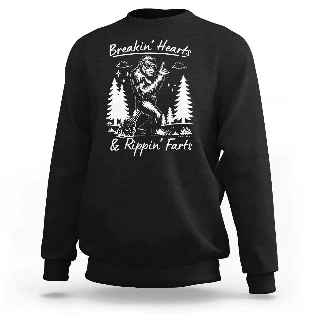 Funny Bigfoot Sasquatch Sweatshirt Breakin Hearts And Rippin Farts - Wonder Print Shop