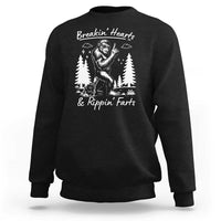 Funny Bigfoot Sasquatch Sweatshirt Breakin Hearts And Rippin Farts - Wonder Print Shop