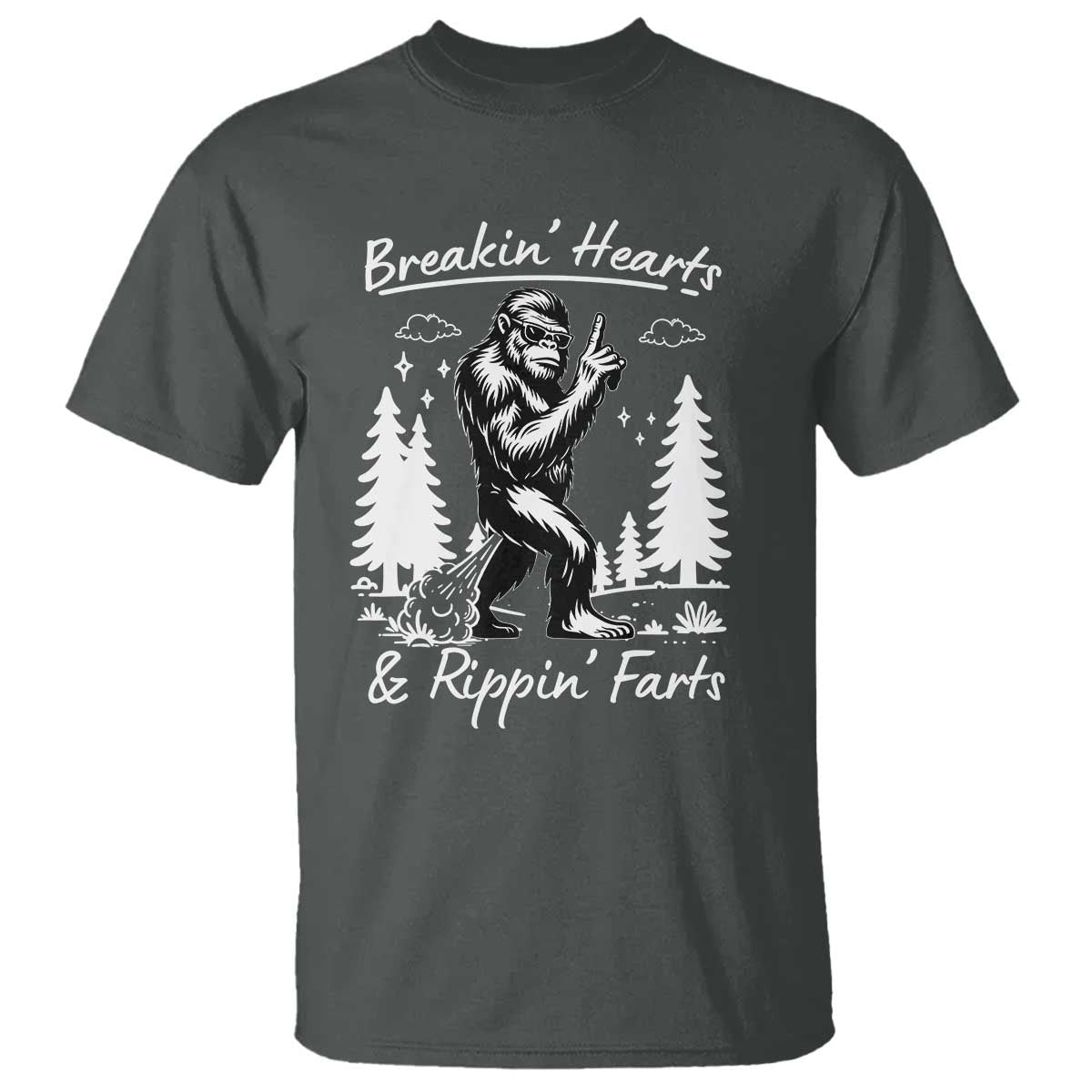 Funny Bigfoot Sasquatch T Shirt Breakin Hearts And Rippin Farts - Wonder Print Shop