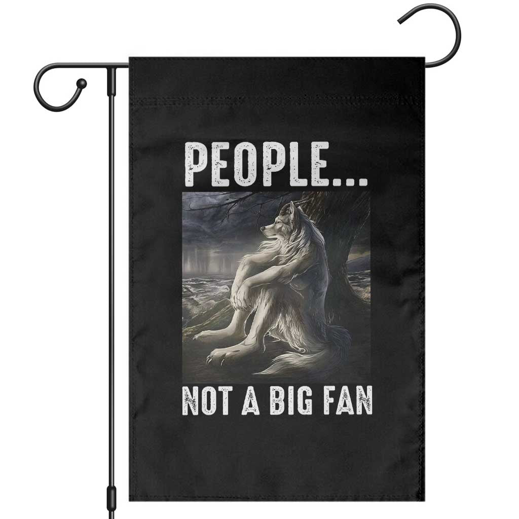 Funny Alpha Wolf Meme Garden Flag Sarcastic People Not A Big Fan - Wonder Print Shop
