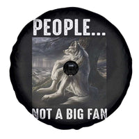 Funny Alpha Wolf Meme Spare Tire Cover Sarcastic People Not A Big Fan - Wonder Print Shop