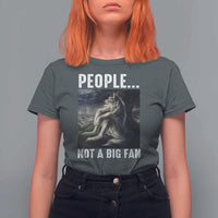 Funny Alpha Wolf Meme T Shirt For Women Sarcastic People Not A Big Fan - Wonder Print Shop