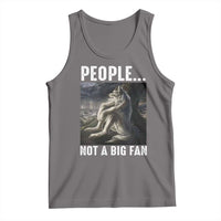Funny Alpha Wolf Meme Tank Top Sarcastic People Not A Big Fan - Wonder Print Shop