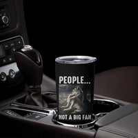 Funny Alpha Wolf Meme Tumbler Cup Sarcastic People Not A Big Fan