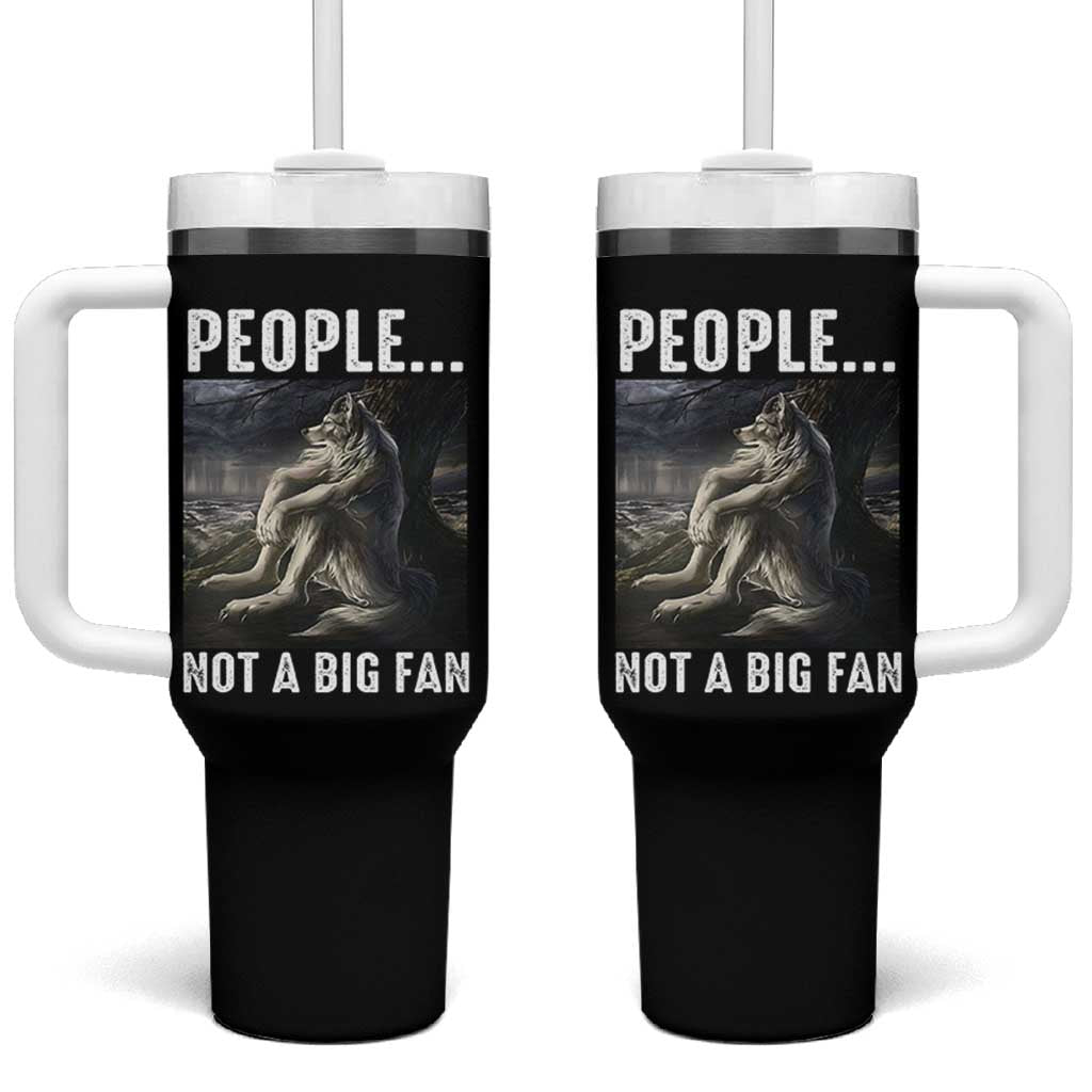 Funny Alpha Wolf Meme Tumbler With Handle Sarcastic People Not A Big Fan