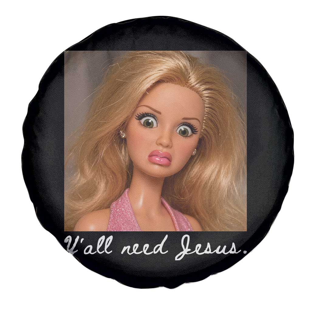 Y'all Need Jesus Spare Tire Cover Funny Girls Meme Saying Christian Humor