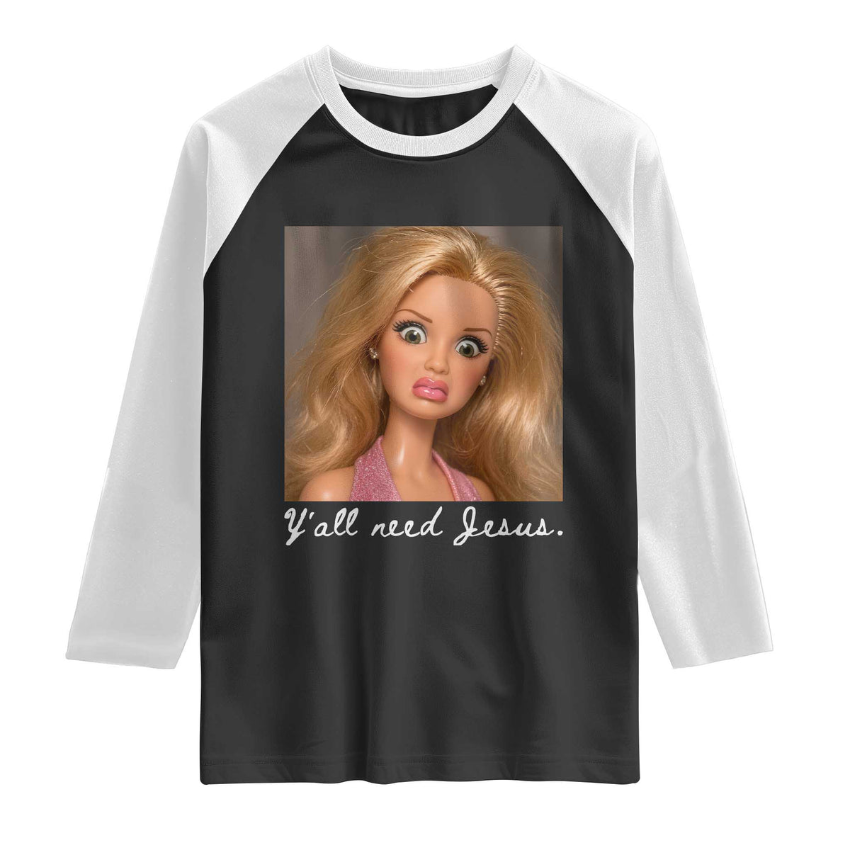 Y'all Need Jesus Raglan Shirt Funny Girls Meme Saying Christian Humor
