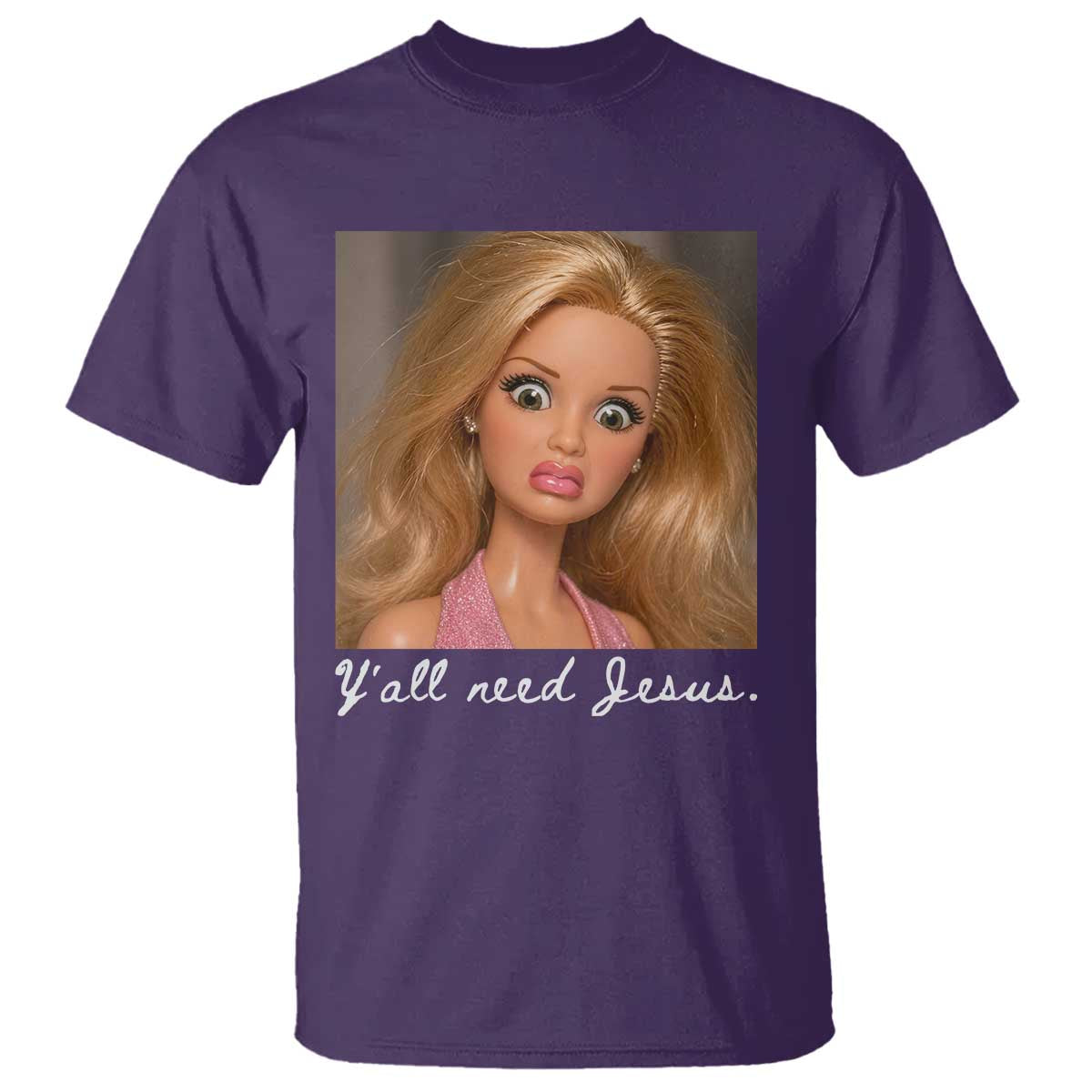 Y'all Need Jesus T Shirt Funny Girls Meme Saying Christian Humor