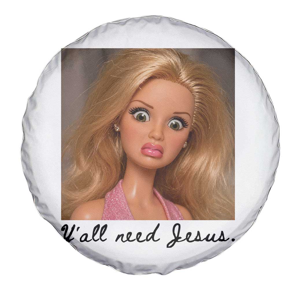 Ya'll Need Jesus Disgusted Face Christian Funny Spare Tire Cover