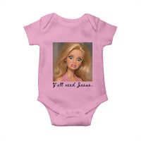 Ya'll Need Jesus Disgusted Face Christian Funny Baby Onesie