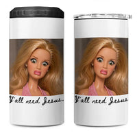 Ya'll Need Jesus Disgusted Face Christian Funny 4 in 1 Can Cooler Tumbler