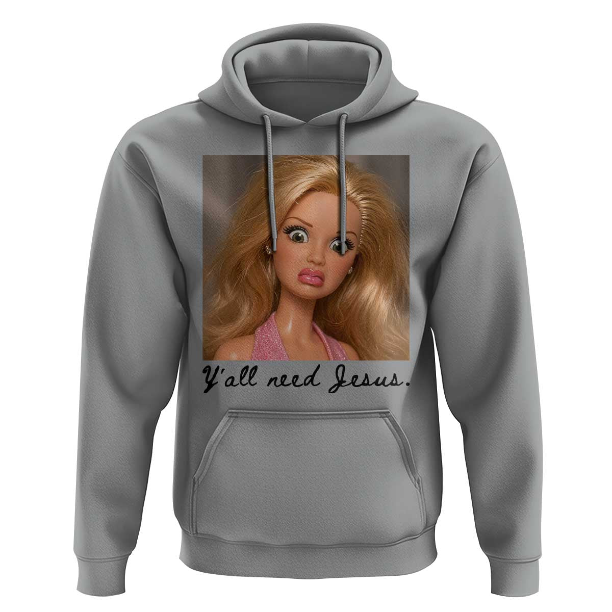 Ya'll Need Jesus Disgusted Face Christian Funny Hoodie