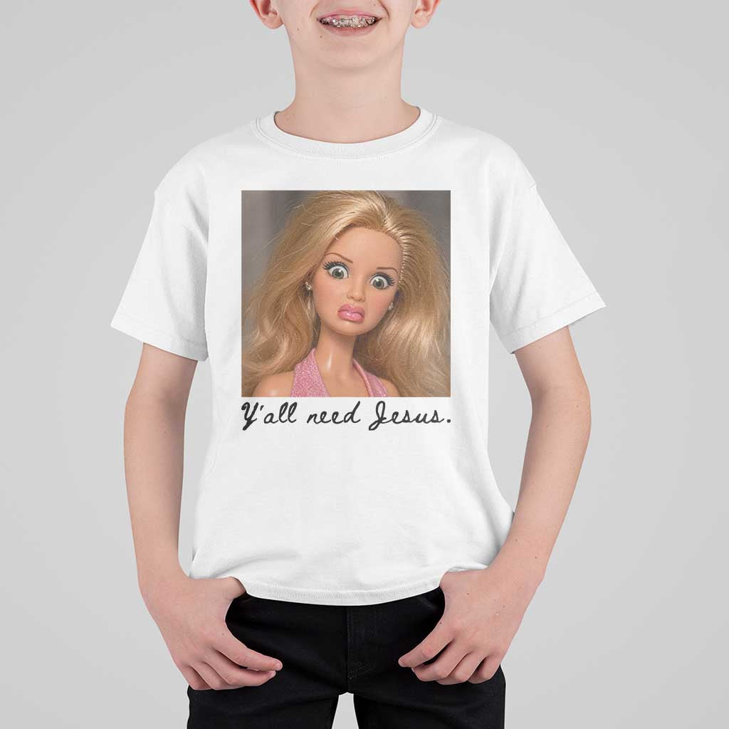 Ya'll Need Jesus Disgusted Face Christian Funny T Shirt For Kid