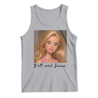 Ya'll Need Jesus Disgusted Face Christian Funny Tank Top