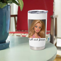 Ya'll Need Jesus Disgusted Face Christian Funny Tumbler Cup