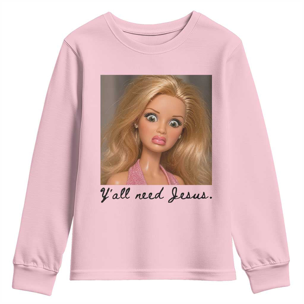 Ya'll Need Jesus Disgusted Face Christian Funny Youth Sweatshirt