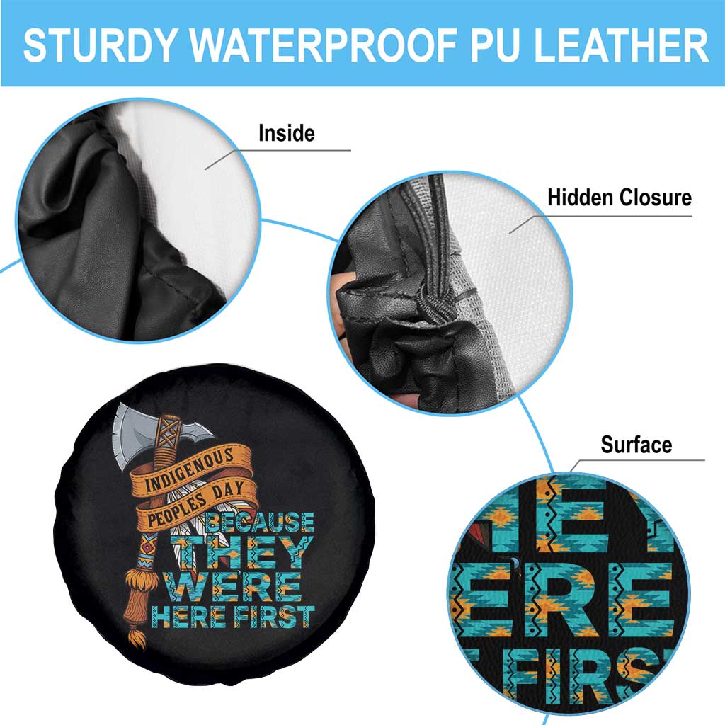 Indigenous People Spare Tire Cover Native American Day Because They Were Here First - Wonder Print Shop