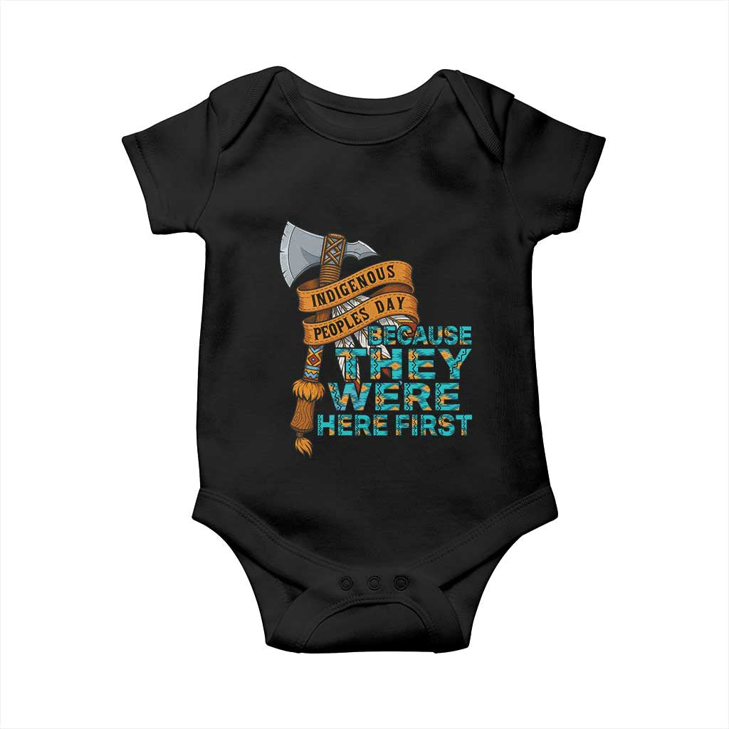 Indigenous People Baby Onesie Native American Day Because They Were Here First - Wonder Print Shop