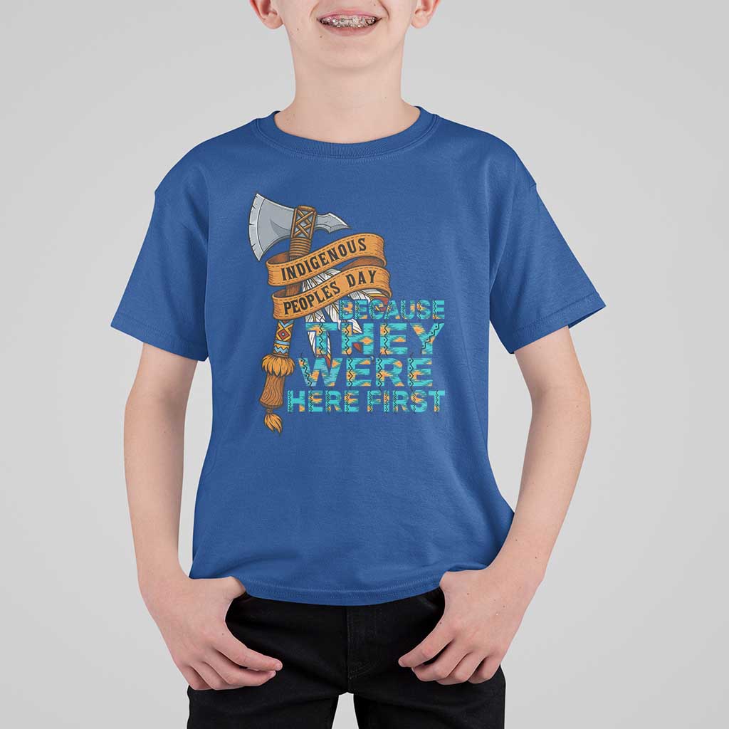 Indigenous People T Shirt For Kid Native American Day Because They Were Here First - Wonder Print Shop