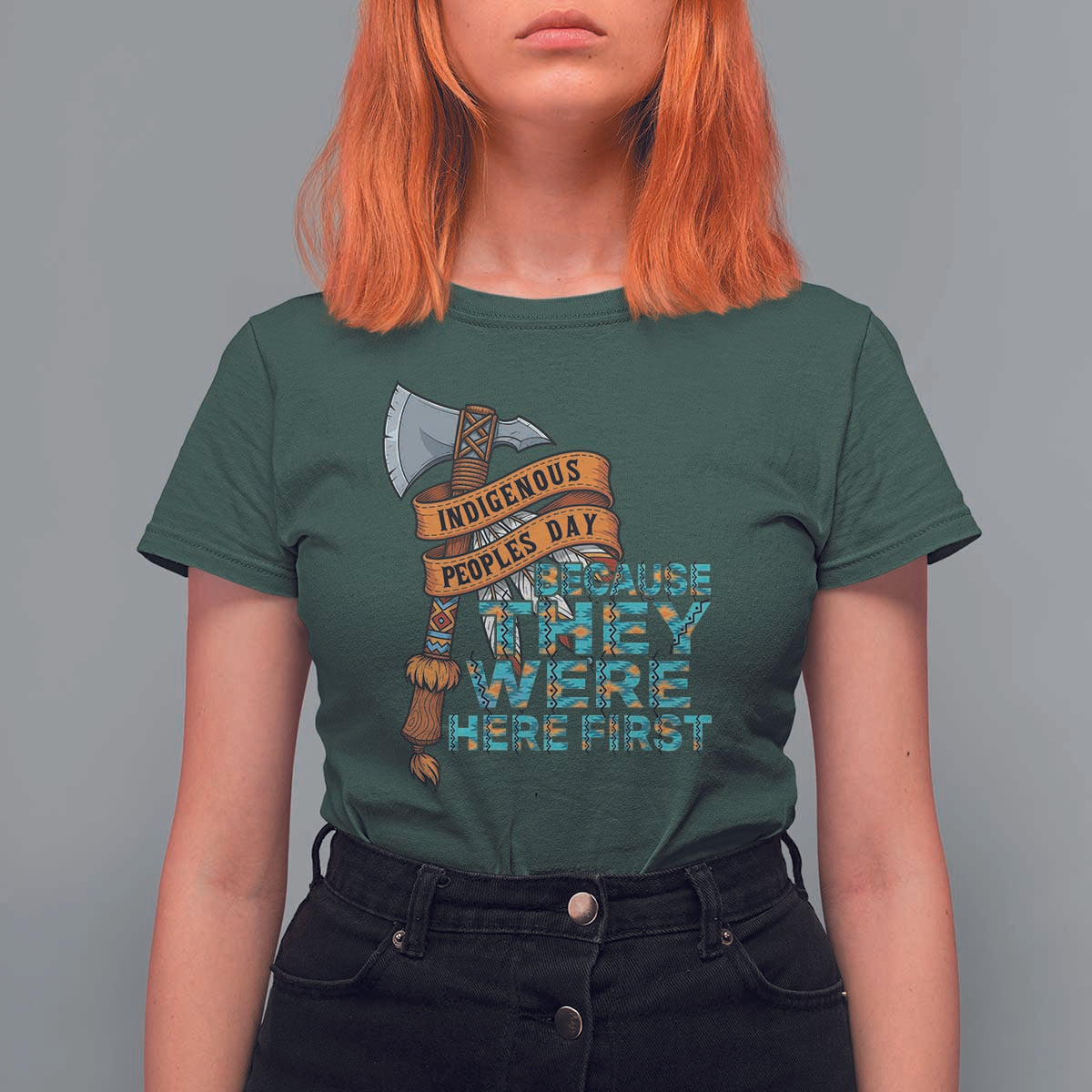 Indigenous People T Shirt For Women Native American Day Because They Were Here First - Wonder Print Shop