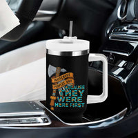 Indigenous People Tumbler With Handle Native American Day Because They Were Here First