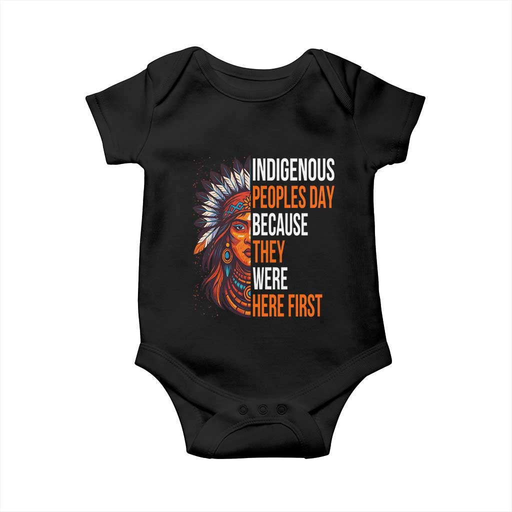 Native American Day Baby Onesie Indigenous People Day Because They Were Here First - Wonder Print Shop