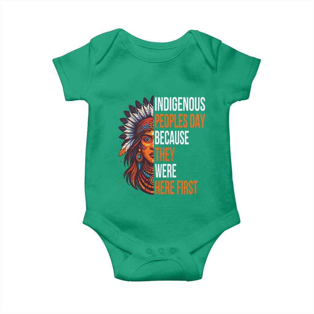 Native American Day Baby Onesie Indigenous People Day Because They Were Here First - Wonder Print Shop