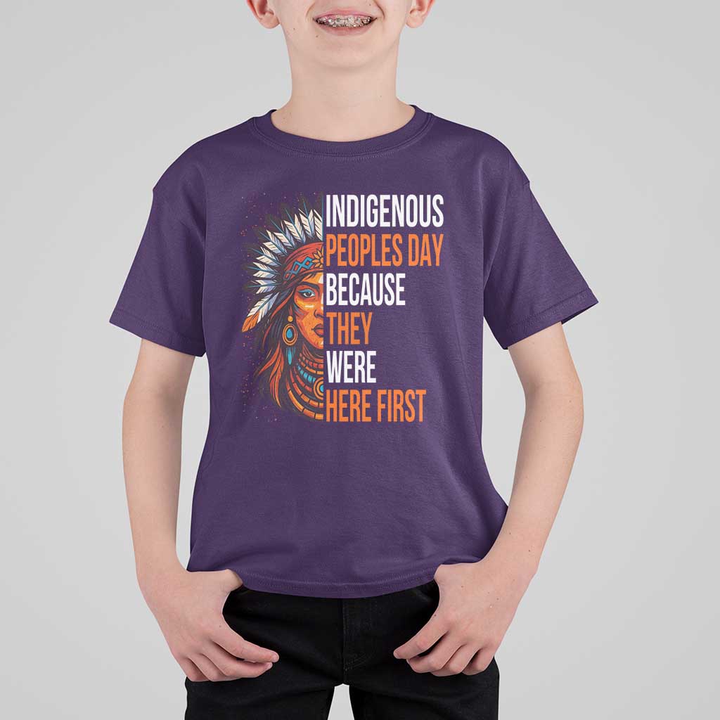 Native American Day T Shirt For Kid Indigenous People Day Because They Were Here First - Wonder Print Shop