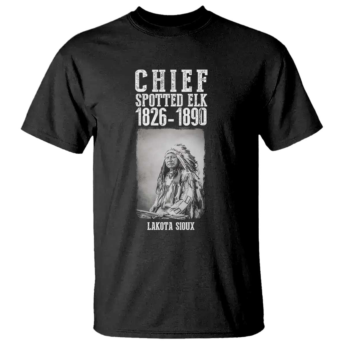 Native American Indian Chief T Shirt Lakota Sioux Chief Spotted Elk - Wonder Print Shop