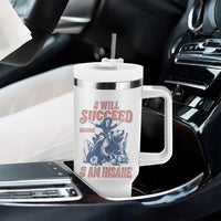 I Will Succeed Because I Am Insane Tumbler With Handle Funny Cowgirl Western Sarcastic