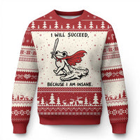I Will Succeed Because I Am Insane Ugly Christmas Sweater Funny Frog Sarcastic Humor
