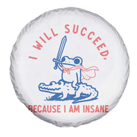 I Will Succeed Because I Am Insane Spare Tire Cover Funny Frog Riding Crocodile Sarcastic Humor