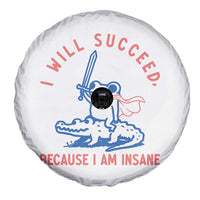 I Will Succeed Because I Am Insane Spare Tire Cover Funny Frog Riding Crocodile Sarcastic Humor