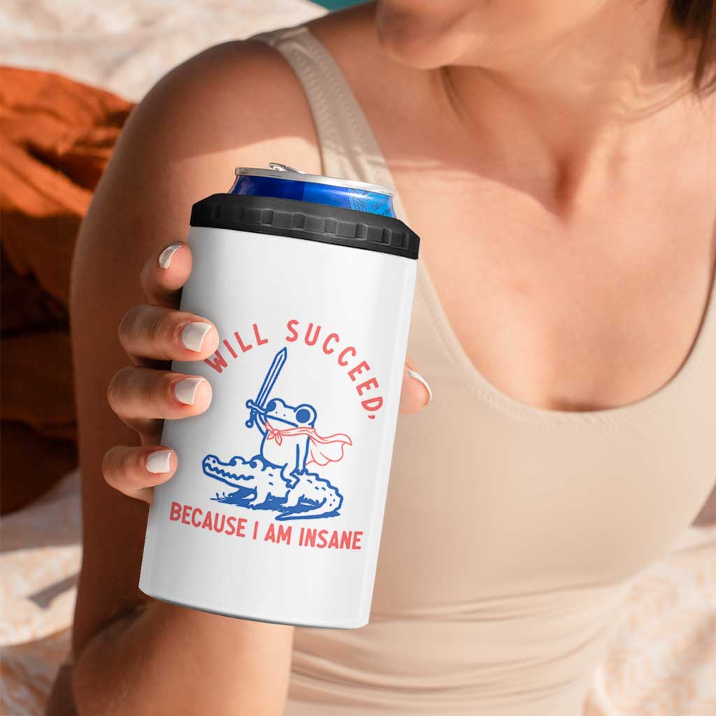 I Will Succeed Because I Am Insane 4 in 1 Can Cooler Tumbler Funny Frog Riding Crocodile Sarcastic Humor