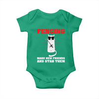 Funny Cat Fencing Baby Onesie Make Me New Friends And Stab Them - Wonder Print Shop
