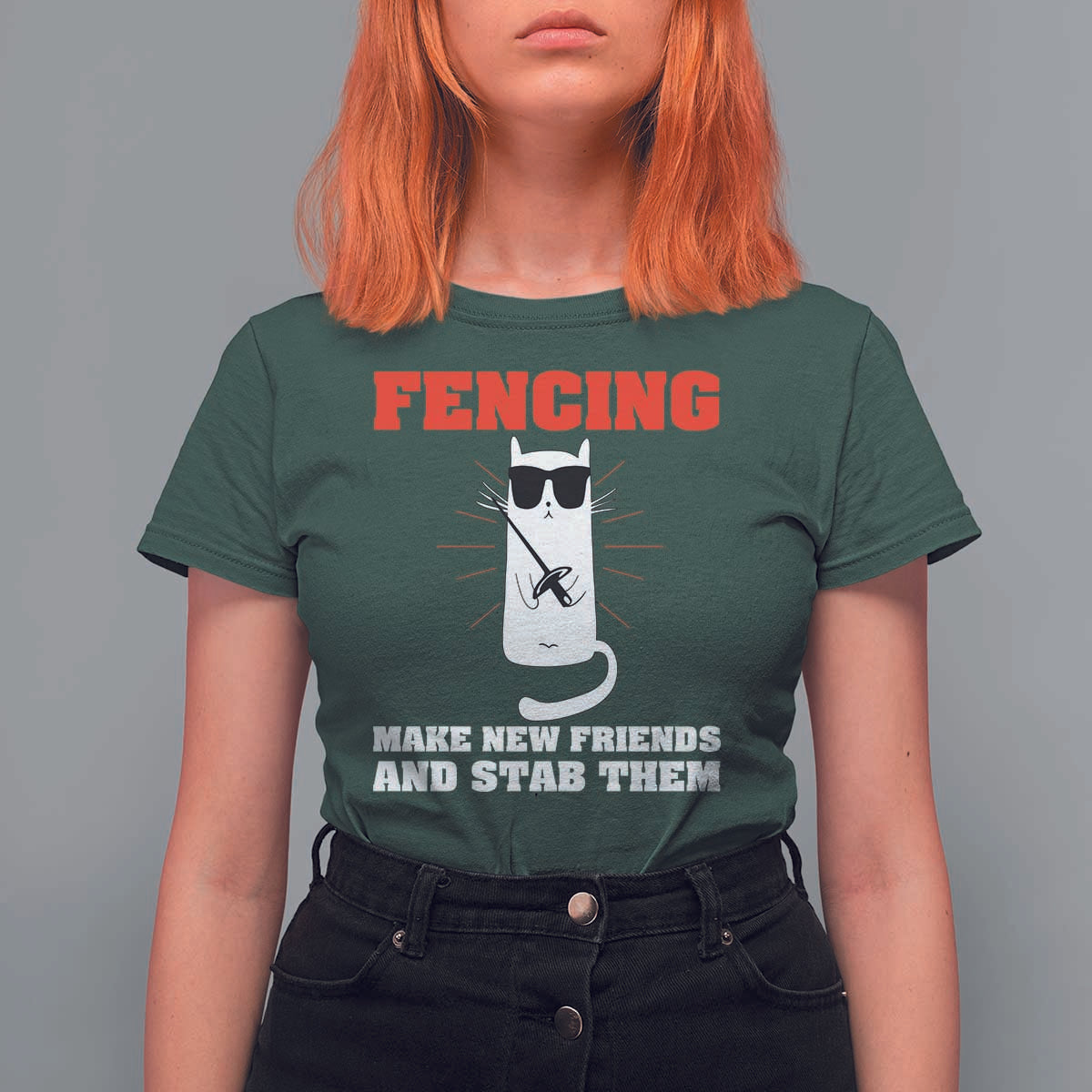 Funny Cat Fencing T Shirt For Women Make Me New Friends And Stab Them - Wonder Print Shop