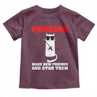 Funny Cat Fencing Toddler T Shirt Make Me New Friends And Stab Them - Wonder Print Shop
