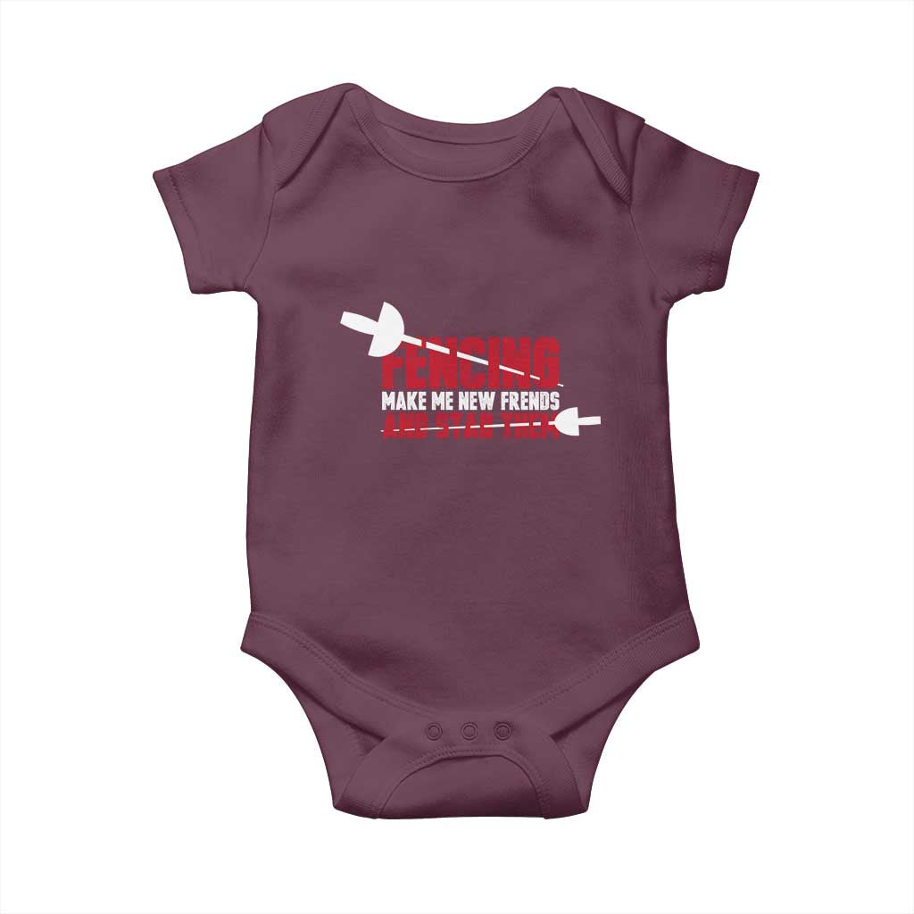 Funny Fencer Baby Onesie Fencing Make Me New Friends And Stab Them - Wonder Print Shop