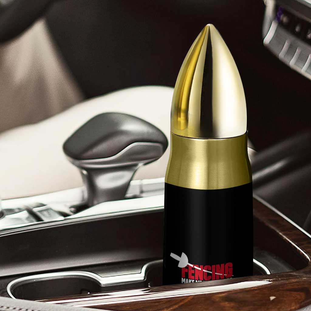 Funny Fencer Bullet Tumbler Fencing Make Me New Friends And Stab Them - Wonder Print Shop