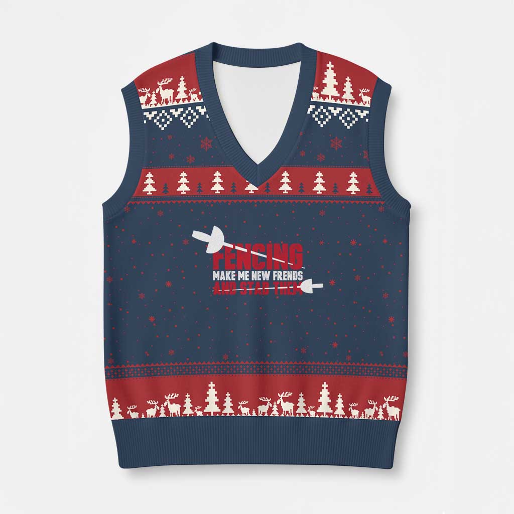 Funny Fencer V-Neck Knit Sweater Vest Fencing Make Me New Friends And Stab Them - Wonder Print Shop