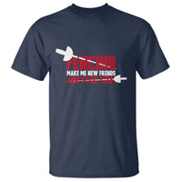 Funny Fencer T Shirt Fencing Make Me New Friends And Stab Them - Wonder Print Shop