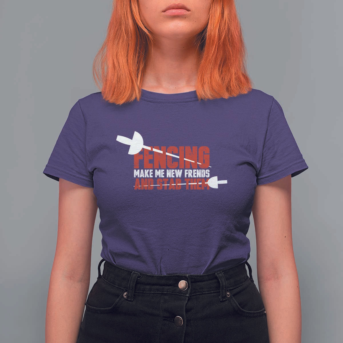 Funny Fencer T Shirt For Women Fencing Make Me New Friends And Stab Them - Wonder Print Shop