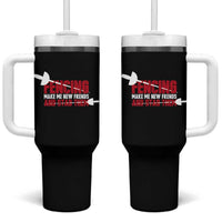 Funny Fencer Tumbler With Handle Fencing Make Me New Friends And Stab Them - Wonder Print Shop