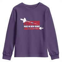 Funny Fencer Youth Sweatshirt Fencing Make Me New Friends And Stab Them - Wonder Print Shop