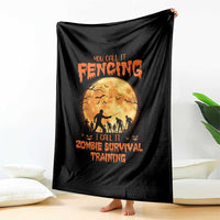 Funny Fencing Halloween Throw Blanket You Call It Fencing Zombie Survival - Wonder Print Shop