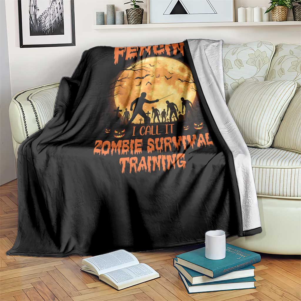 Funny Fencing Halloween Throw Blanket You Call It Fencing Zombie Survival - Wonder Print Shop